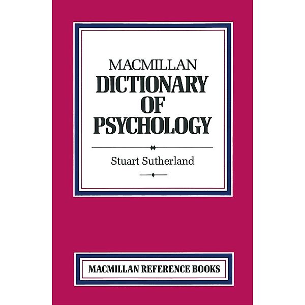 Macmillan Dictionary of Psychology / Dictionary Series