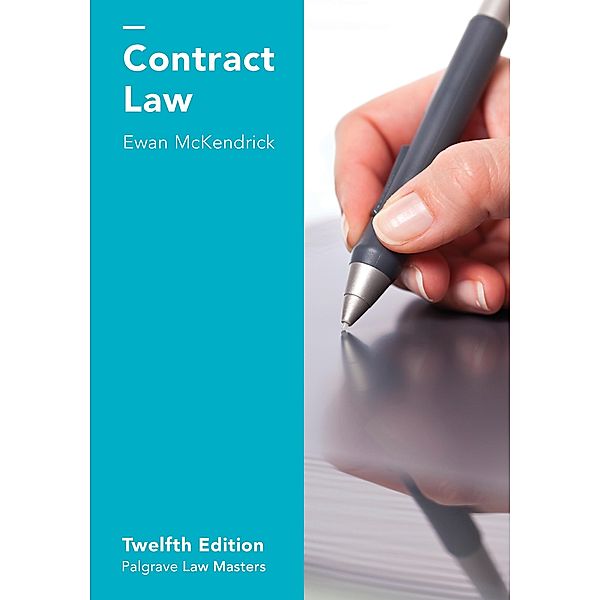 Macmillan Law Masters / Contract Law, Ewan McKendrick