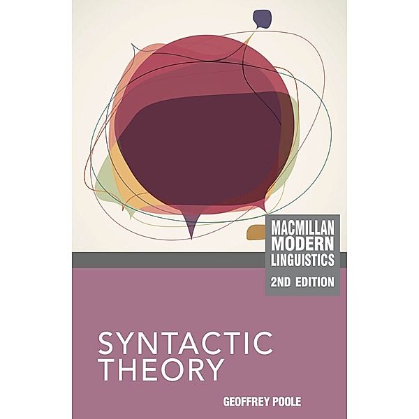 Macmillan Modern Linguistics / Syntactic Theory, Geoffrey Poole