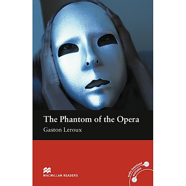 Macmillan Readers, Level 2 / The Phantom of the Opera, Gaston Leroux
