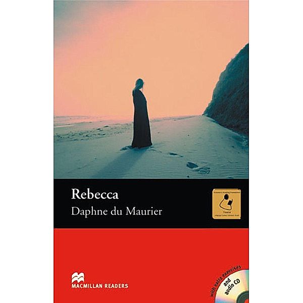 Macmillan Readers, Level 6 / Rebecca, w. mit 3 Audio-CDs, Daphne Du Maurier