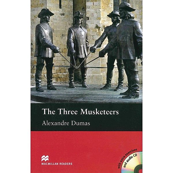 Macmillan Readers / The Three Musketeers, Alexandre Dumas