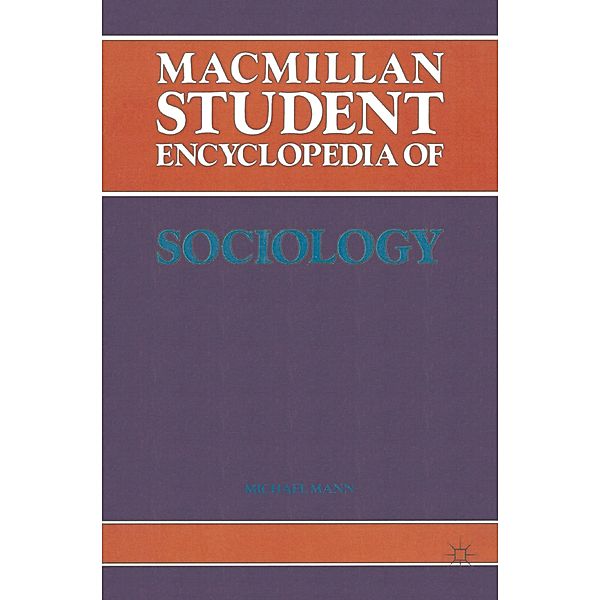 Macmillan Student Encyclopedia of Sociology