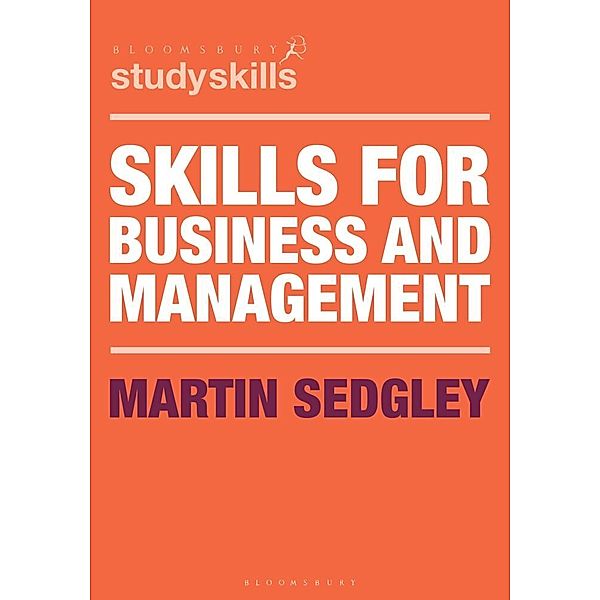 Macmillan Study Skills / Skills for Business and Management, Martin Sedgley