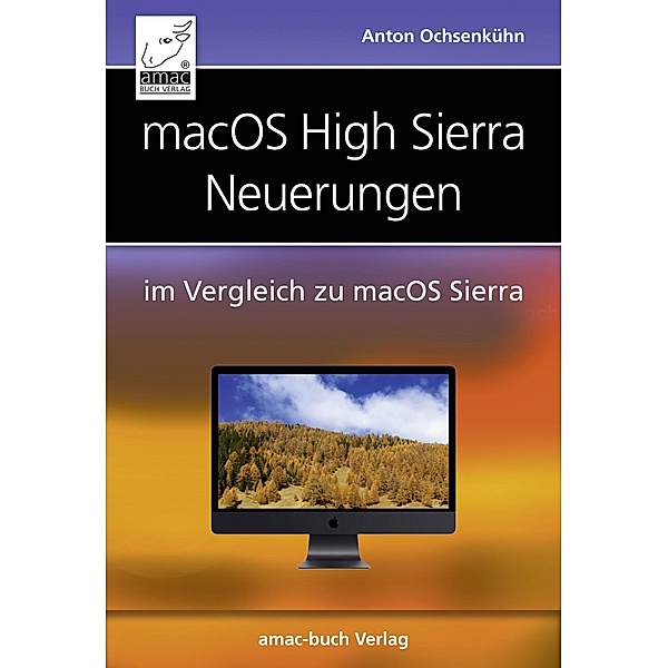 macOS High Sierra Neuerungen, Anton Ochsenkühn