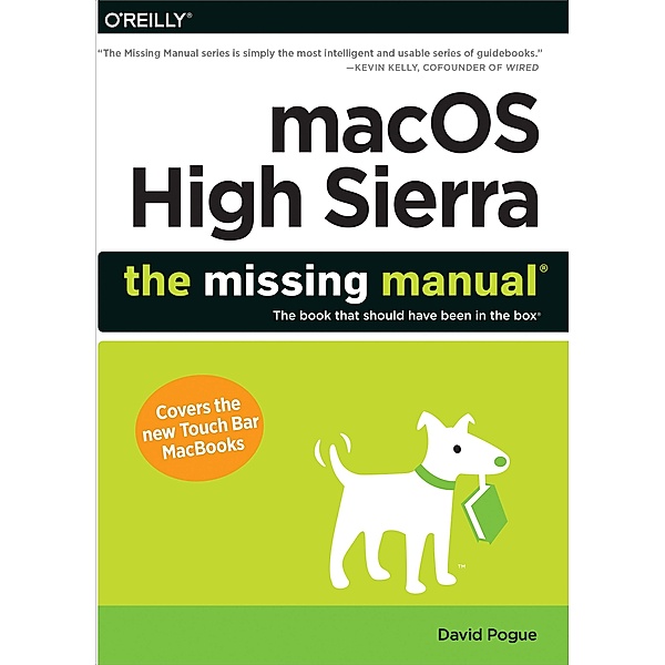 macOS High Sierra: The Missing Manual, David Pogue