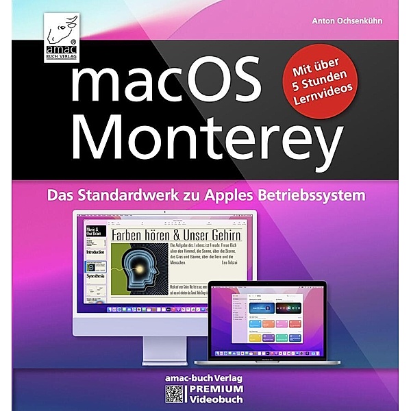 macOS Monterey - das Standardwerk zu Apples Betriebssystem, Anton Ochsenkühn