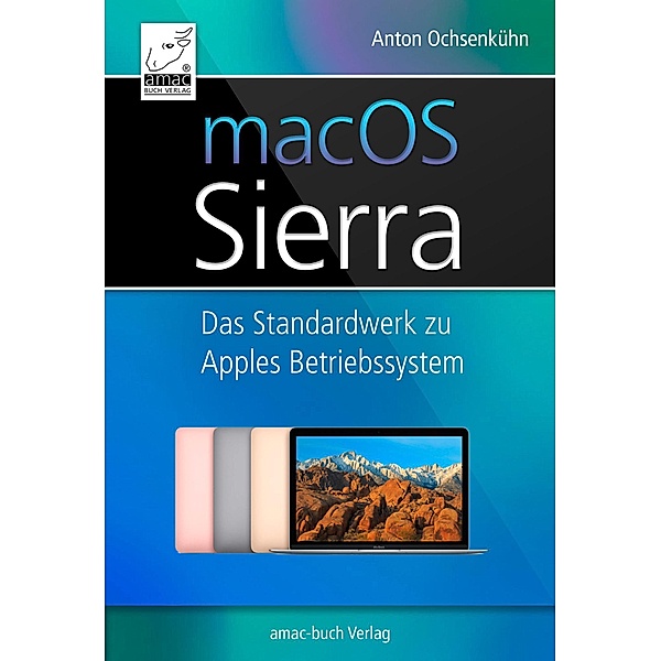macOS Sierra, Anton Ochsenkühn