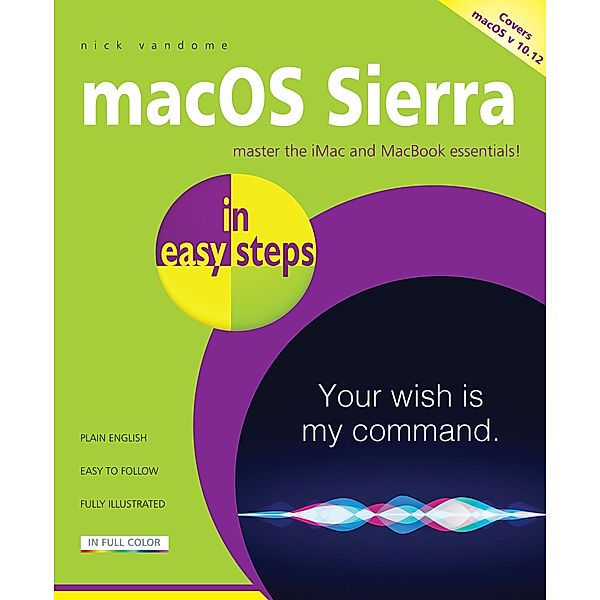 macOS Sierra in easy steps / In Easy Steps, Nick Vandome