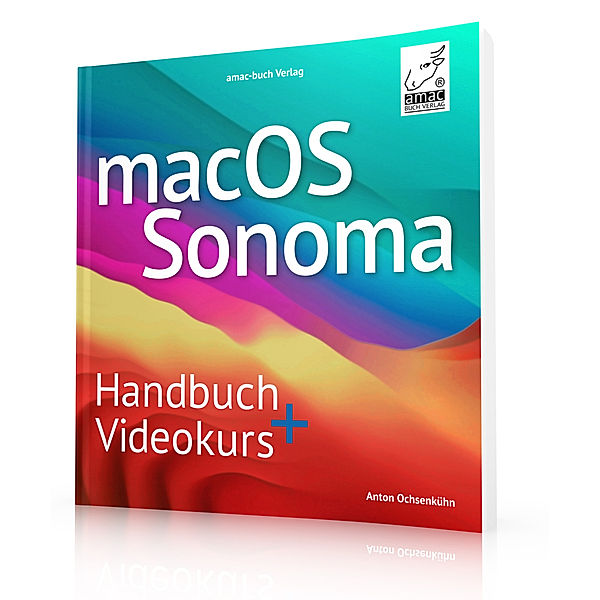 macOS Sonoma Standardwerk - PREMIUM Videobuch, Anton Ochsenkühn