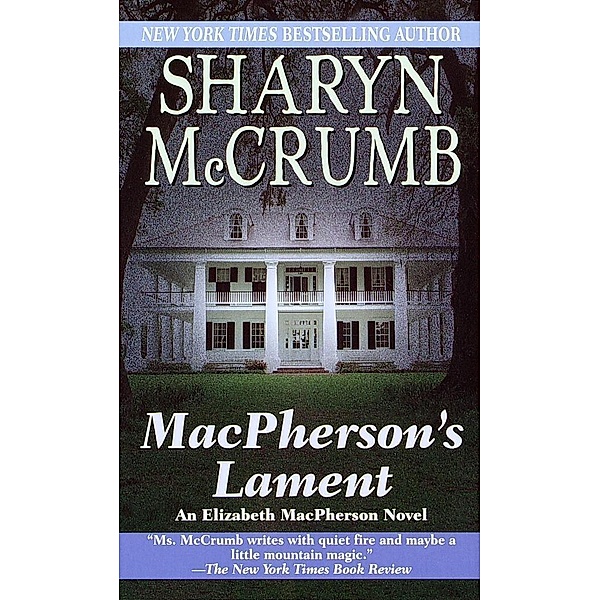 MacPherson's Lament / Elizabeth MacPherson Bd.7, Sharyn McCrumb