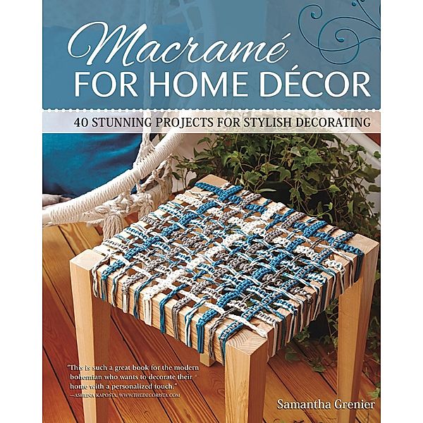 Macrame for Home Decor, Samantha Grenier