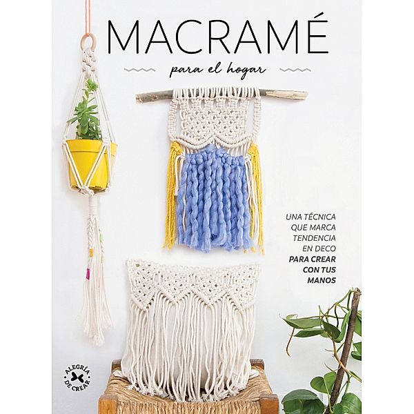 Macramé para el hogar, Karina Murphy