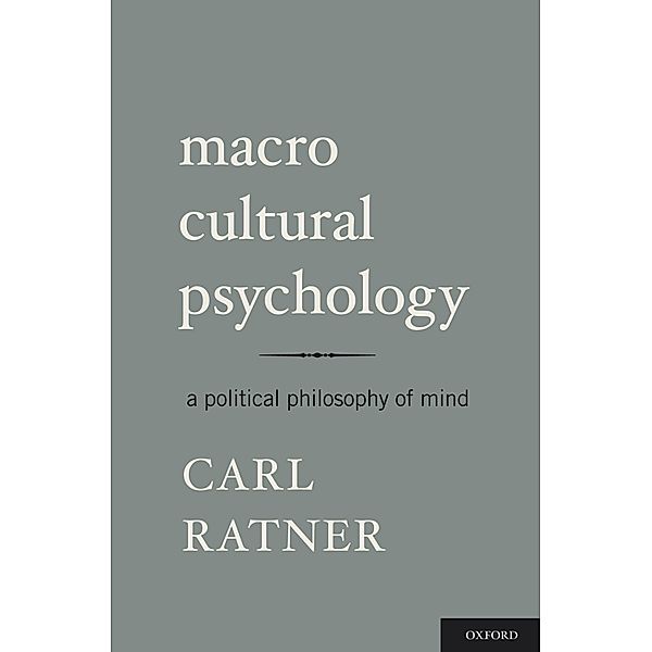 Macro Cultural Psychology, Carl Ratner