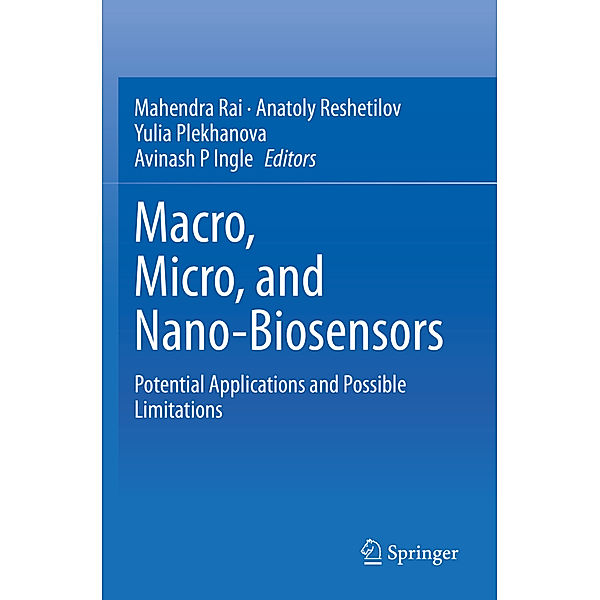 Macro, Micro, and Nano-Biosensors