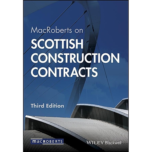 MacRoberts on Scottish Construction Contracts, MacRoberts