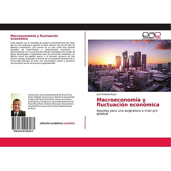 Macroeconomía y fluctuación económica, José Ordinola Boyer