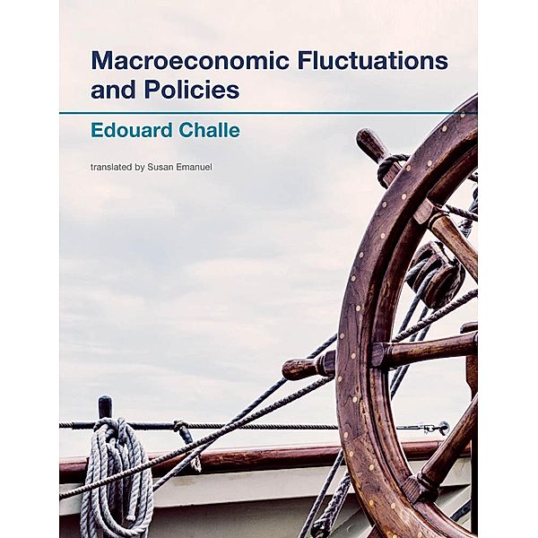 Macroeconomic Fluctuations and Policies, Edouard Challe