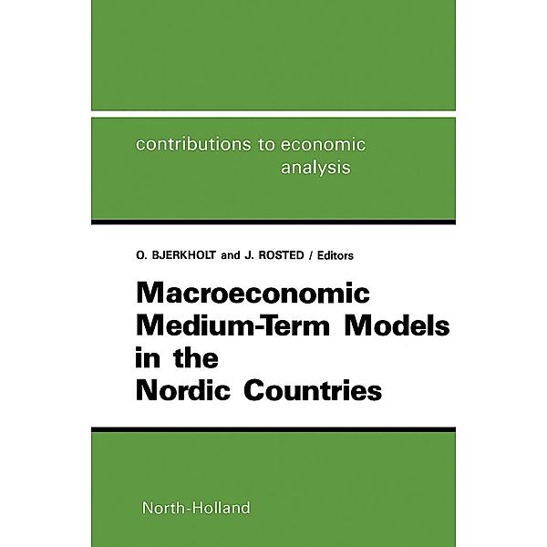 Macroeconomic Medium-Term Models in the Nordic Countries