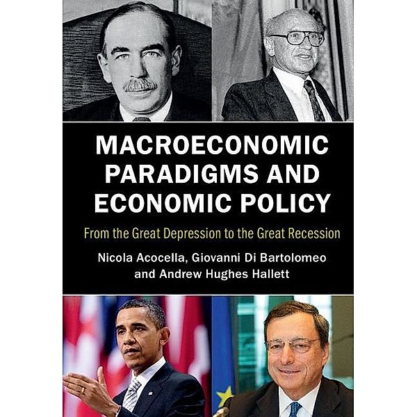 Macroeconomic Paradigms and Economic Policy, Nicola Acocella