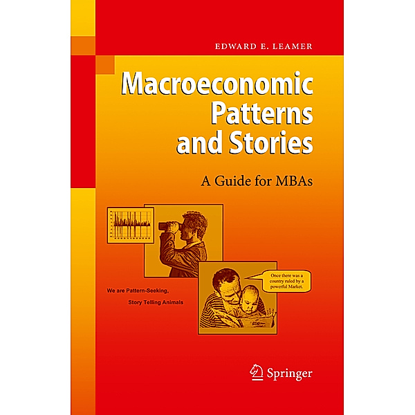 Macroeconomic Patterns and Stories, Edward E. Leamer