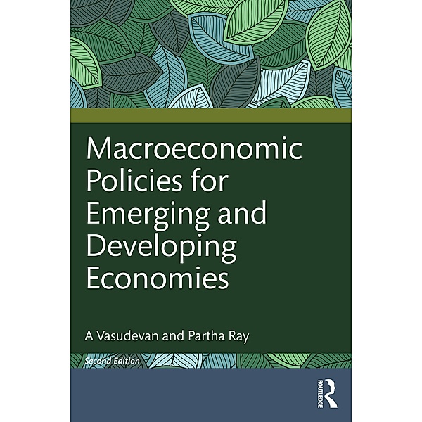 Macroeconomic Policies for Emerging and Developing Economies, A. Vasudevan, Partha Ray