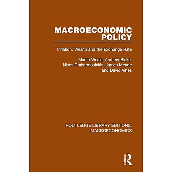 Macroeconomic Policy, Martin Weale, Andrew Blake, Nicos Christodoulakis, James Meade, David Vines