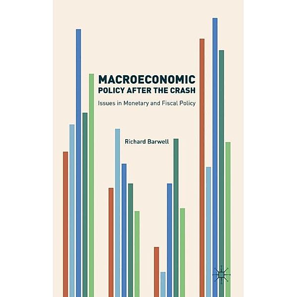 Macroeconomic Policy after the Crash, Richard Barwell