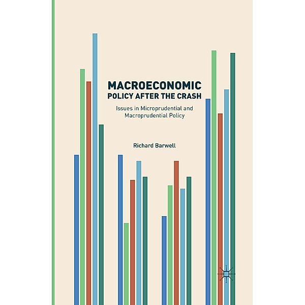 Macroeconomic Policy after the Crash, Richard Barwell