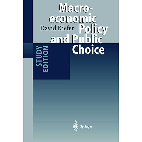 Macroeconomic Policy and Public Choice, David Kiefer