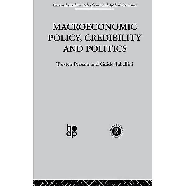 Macroeconomic Policy, Credibility and Politics, T. Persson, G. Tabellini