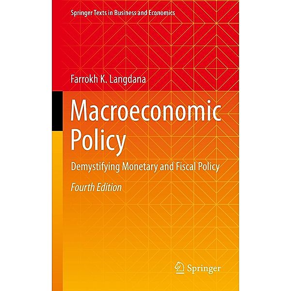 Macroeconomic Policy / Springer Texts in Business and Economics, Farrokh K. Langdana