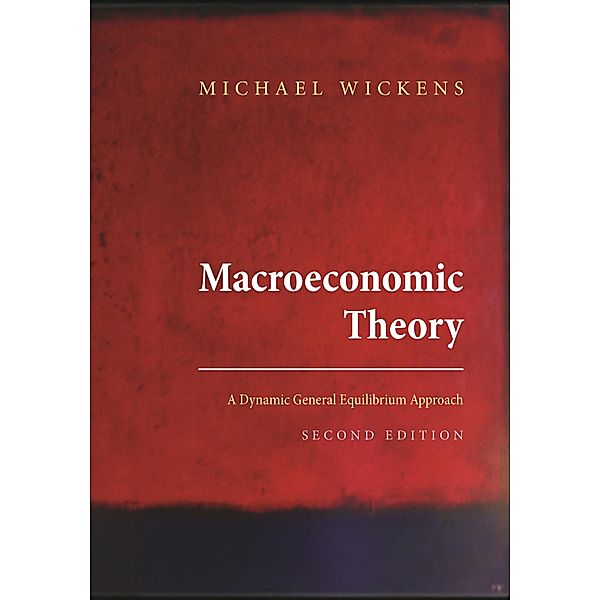 Macroeconomic Theory, Michael Wickens