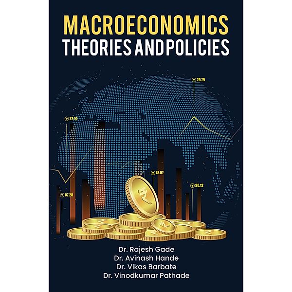 Macroeconomics, Rajesh Gade, Avinash Hande, Vikas Barbate, Vinodkumar Pathade