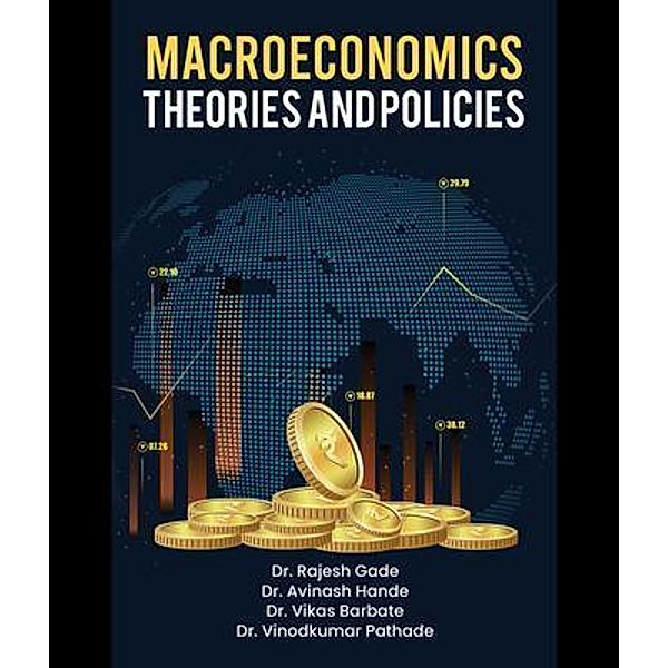 Macroeconomics, Rajesh Gade, Avinash Hande, Vikas Barbate