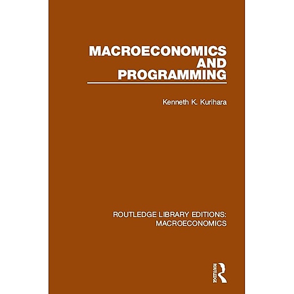 Macroeconomics and Programming, Kenneth K. Kurihara