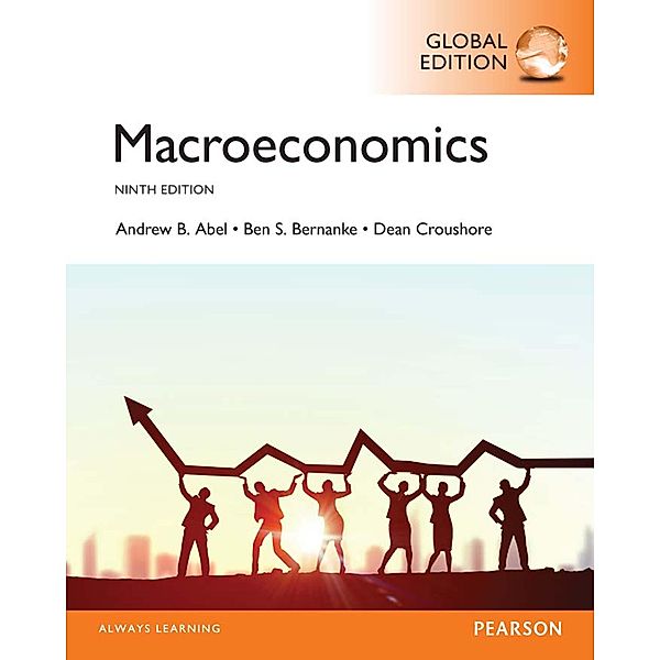 Macroeconomics, eBook, Global Edition, Andrew B. Abel, Ben S. Bernanke, Dean Croushore