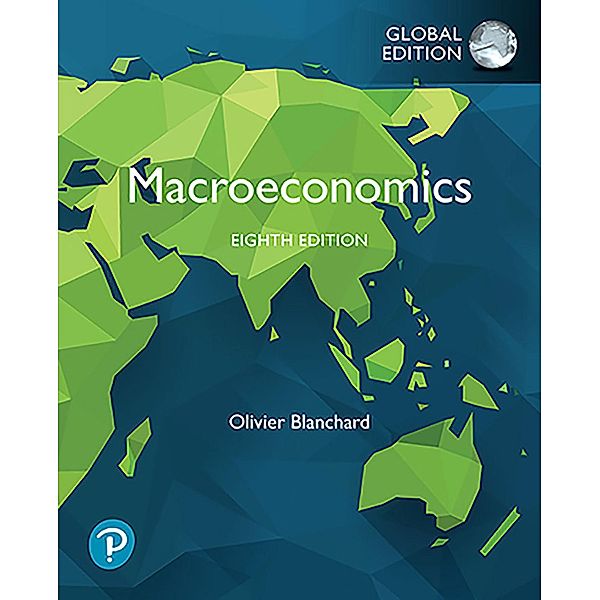 Macroeconomics, Global Edition, Olivier Blanchard