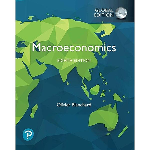 Macroeconomics, Global Edition, Olivier Blanchard