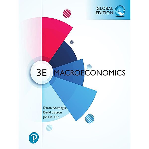 Macroeconomics, Global Edition, Daron Acemoglu, David Laibson, John List