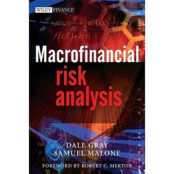 Macrofinancial Risk Analysis, Dale Gray, Samuel Malone