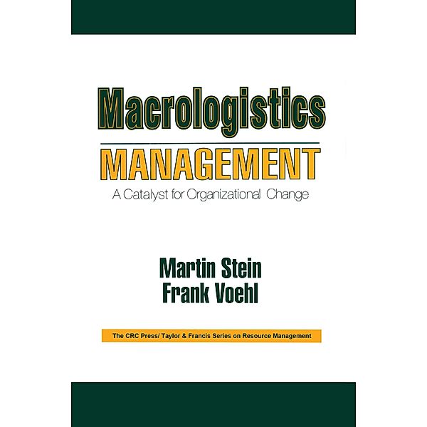 Macrologistics Management, Martin Stein, Frank Voehl
