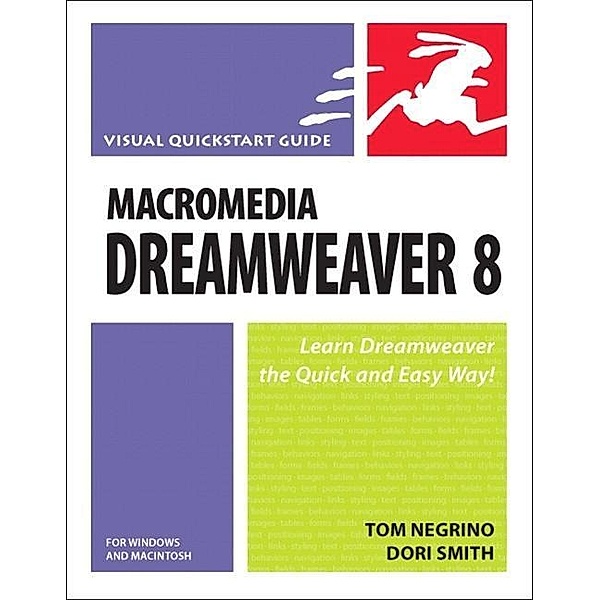 Macromedia Dreamweaver 8 for Windows and Macintosh, Dori Smith