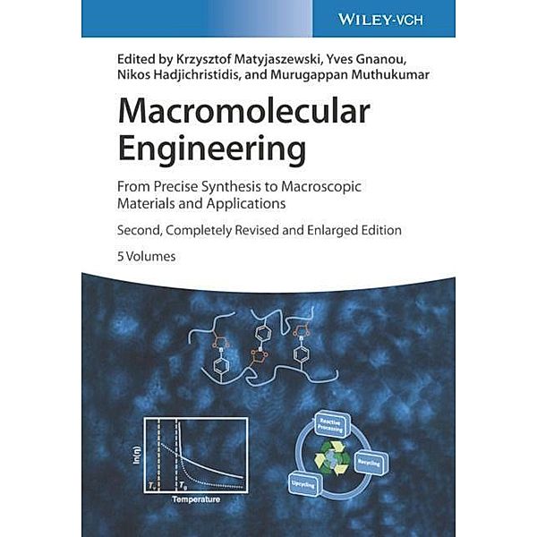 Macromolecular Engineering