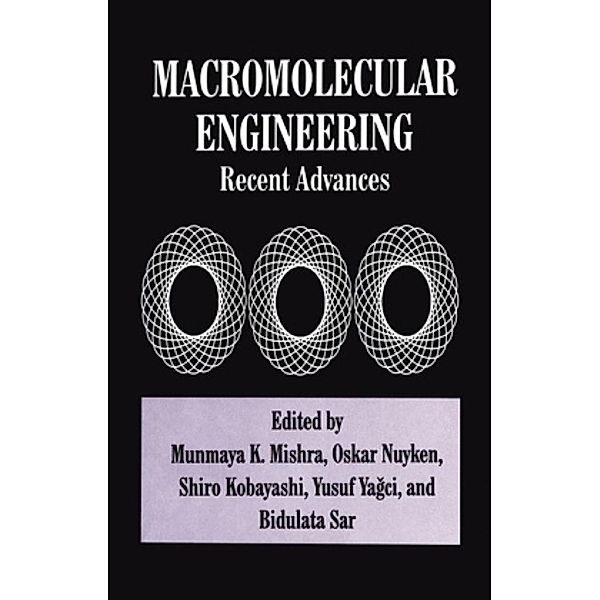 Macromolecular Engineering