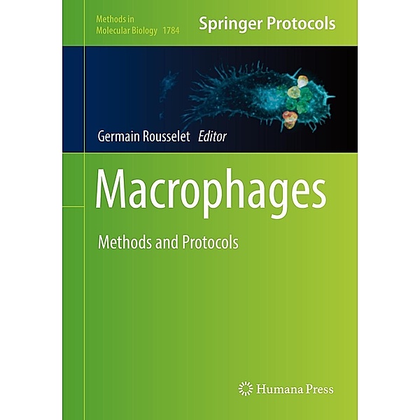 Macrophages / Methods in Molecular Biology Bd.1784