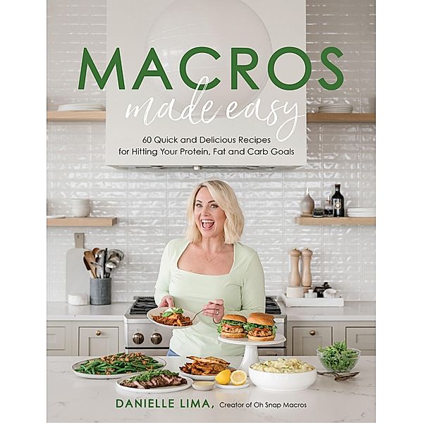 Macros Made Easy, Danielle Lima