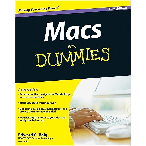 Macs For Dummies, Edward C. Baig