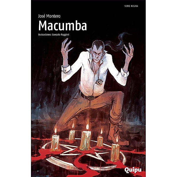 Macumba / Serie negra, José Montero
