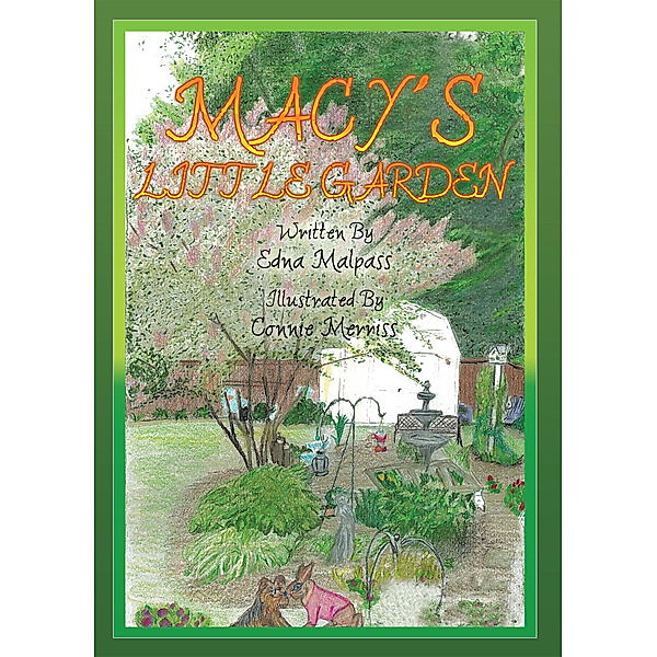 Macy’S Little Garden, Edna Malpass